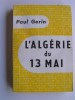 L'Algérie du 13 mai