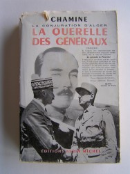 Chamine - Suite française. La querelle des généraux (tome 2)