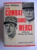Guy Raïssac - Un combat sans merci. L'affaire Pétain - De Gaulle - Un combat sans merci. L'affaire Pétain - De Gaulle
