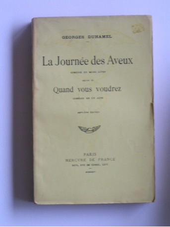 Georges Duhamel - La journée des aveux