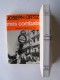 Jo Ortiz - Mes combats. Carnets de route 1954 1962