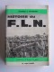 Jacques C. Duchemin - Histoire du F.L.N.