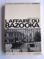 André Figueras - L'affaire du bazooka