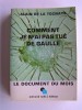 Alain de La Tocnaye - Comment je n'ai pas tué De Gaulle - Comment je n'ai pas tué De Gaulle