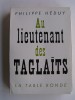 Philippe Héduy - Au lieutenant des Taglaïts - Au lieutenant des Taglaïts