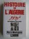 Pierre Montagnon - Histoire de l'Algérie des origines à nos jours