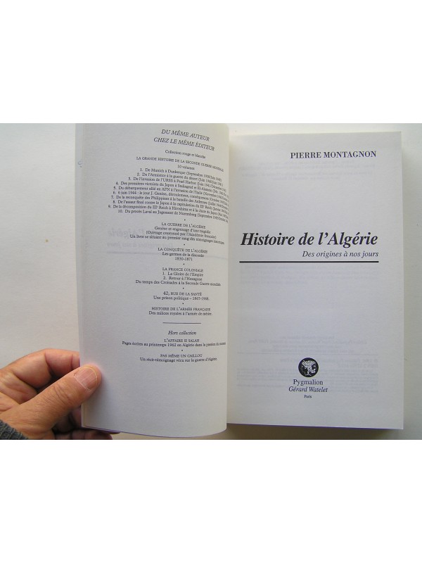 Pierre Montagnon Histoire de l'Algérie des
