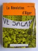 Henri Pajaud - La révolution d'Alger - La révolution d'Alger