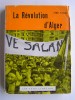 Henri Pajaud - La révolution d'Alger - La révolution d'Alger