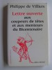 Philippe de Villiers - Lettre ouverte aux coupeurs de têtes et aux menteurs du Bicentenaire