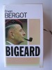 Erwan Bergot - Bigeard - Bigeard