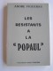 André Figueras - Les résistants à la "Popaul"