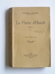 Georges Duhamel - La Pierre d'Horeb