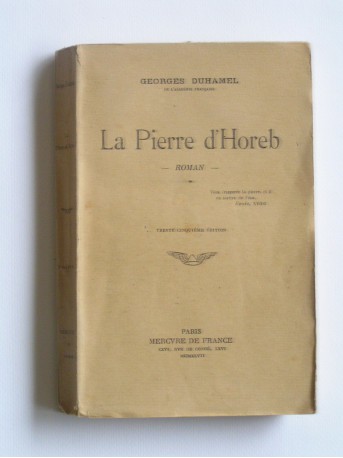 Georges Duhamel - La Pierre d'Horeb