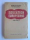 Romain Gary - Education européenne