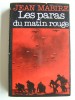 Jean Mabire - Les paras du matin rouge - Les paras du matin rouge