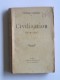 Georges Duhamel - Civilisation. 1914 - 1917