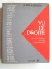 Vu de Droite. Anthologie critique des idées contemporaines
