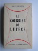 Saint-Paulien - Le courrier de Lutèce. Scènes de la vie parisienne - Le courrier de Lutèce. Scènes de la vie parisienne