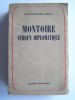 Louis-Dominique Girard - Montoire, Verdun diplomatique. Le secret du Maréchal - Montoire, Verdun diplomatique. Le secret du Maréchal