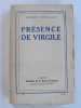 Robert Brasillach - Présence de Virgile - Présence de Virgile