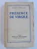 Robert Brasillach - Présence de Virgile