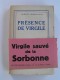 Robert Brasillach - Présence de Virgile