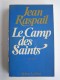 Jean Raspail - Le camp des saints