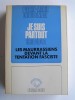 Pierre-Marie Dioudonnat - Je suis partout. 1930 - 1944 - Je suis partout. 1930 - 1944