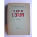 Luis Diez Del Corral - Le rapt de l'Europe. Une interprétation historique de notre temps