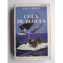 Paul Chack - Ceux du blocus