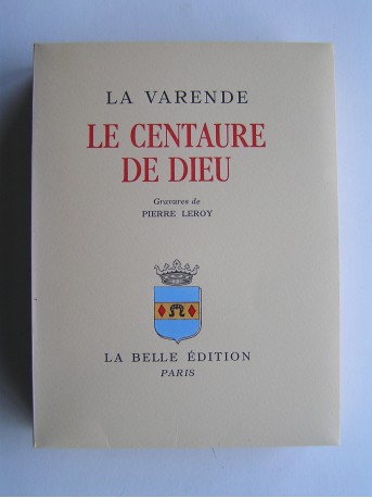 Jean de La Varende - Le centaure de Dieu