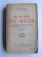 Léon Daudet - Le stupide XIXème siècle