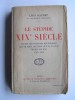 Léon Daudet - Le stupide XIXème siècle - Le stupide XIXème siècle