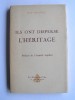 Jean Daulnaie - Ils ont dispersé l'héritage - Ils ont dispersé l'héritage