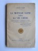 Georges Valois - La monnaie saine tuera le vie chère - La monnaie saine tuera le vie chère