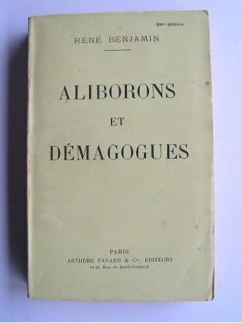 René Benjamin - Aliborons et démagogues