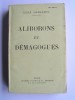 René Benjamin - Aliborons et démagogues - Aliborons et démagogues