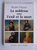 La noblesse entre l'éxil et la mort