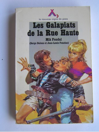 Mik Fondal - Les Galapiats de la Rue Haute