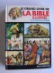 Anonyme - La bible illustrée pour garçons et filles