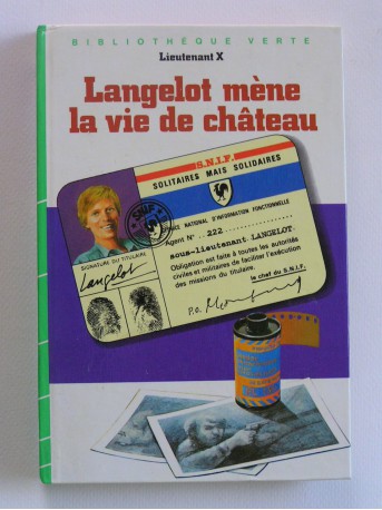 Lieutenant X (Vladimir Volkoff) - Langelot mène la vie de château
