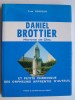 Yves Gosselin - Daniel Brottier. Homme de Dieu - Daniel Brottier. Homme de Dieu