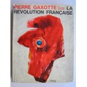 Pierre Gaxotte - La Révolution française