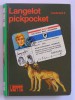 Lieutenant X (Vladimir Volkoff) - Langelot pickpocket - Langelot pickpocket