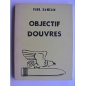 Paul Gamelin - Objectif Douvres