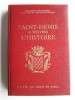 Chanoine Levavasseur - Saint-Denis à travers l'Histoire. Une cité pas comme les autres... - Saint-Denis à travers l'Histoire. Une cité pas comme les autres...
