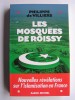 Philippe de Villiers - Les mosquées de Roissy - Les mosquées de Roissy