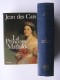 Jean des Cars - La Princesse Mathilde. L'amour, la gloire et les arts