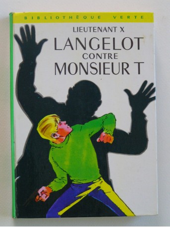 Lieutenant X (Vladimir Volkoff) - Langelot contre monsieur T